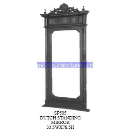 Dutch Standing Mirror Indonesia Furniture
